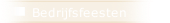Bedrijfsfeesten